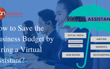 How to Save the Business Budget by Hiring a Virtual Assistant